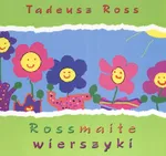 Rossmaite wierszyki - Tadeusz Ross