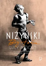 Niżyński Bóg tańca - Outlet - Lucy Moore