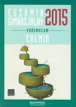 Egzamin gimnazjalny 2015 Chemia Vademecum ze zdrapką - Bożena Kupczyk