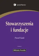 Stowarzyszenia i fundacje - Paweł Suski