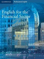 English for the Financial Sector Student's Book - Outlet - Ian MacKenzie