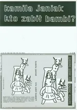 Kto zabił bambi - Kamila Janiak