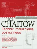 Techniki rozluźnienia pozycyjnego - Leon Chaitow