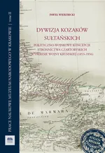 Dywizja Kozaków Sułtańskich - Paweł Wierzbicki