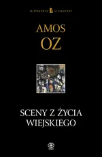Sceny z życia wiejskiego - Outlet - Amos Oz
