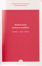 Współczesne dyskursy konfliktu - Włodzimierz Bolecki