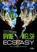 Ecstasy - Outlet - Irvine Welsh
