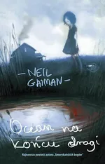 Ocean na końcu drogi - Outlet - Neil Gaiman