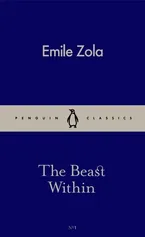 The Beast Within - Outlet - Emile Zola
