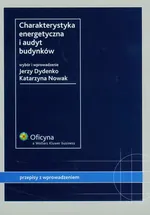 Charakterystyka energetyczna i audyt budynków - Jerzy Dydenko