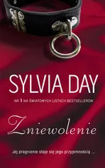 Zniewolenie - Sylvia Day