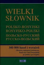 Wielki słownik polsko-rosyjski rosyjsko-polski - Outlet