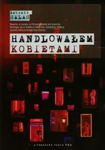 Handlowałem kobietami - Antonio Salas