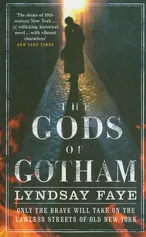 Gods of Gotham - Lindsay Faye