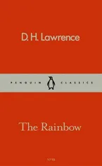 The Rainbow - Lawrence D. H.