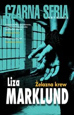 Żelazna krew - Outlet - Liza Marklund