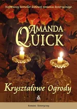 Kryształowe Ogrody - Outlet - Amanda Quick