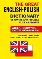 The Great English-Polish Dictionary of Words and Phrases plus Grammar - Jacek Gordon