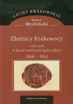 Złotnicy krakowscy - Michał Myśliński