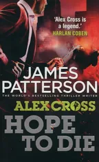 Hope to Die - Outlet - James Patterson