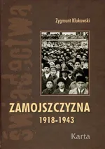 Zamojszczyzna 1918-1943 t.1 - Outlet - Zygmunt Klukowski