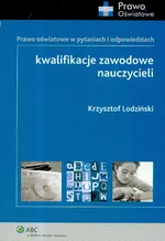 Kwalifikacje zawodowe nauczycieli - Outlet - Krzysztof Lodziński