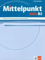 Mittelpunkt Neu B2 Lehrerhandbuch - Outlet - Marit Doubek