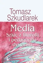Media - Tomasz Szkudlarek