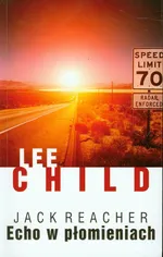Echo w płomieniach - Outlet - Lee Child