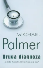 Druga diagnoza - Outlet - Michael Palmer