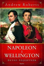 Napoleon i Wellington - Outlet - Andrew Roberts