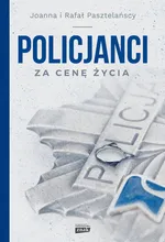 Policjanci Za cenę życia - Rafał Pasztelański