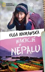 Wakacje w Nepalu - Olga Morawska