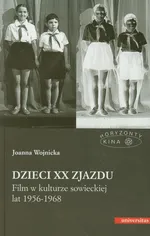 Dzieci XX Zjazdu - Outlet - Joanna Wojnicka