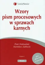 Wzory pism procesowych w sprawach karnych z płytą CD - Piotr Hofmański