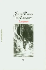 Oczarowana - Outlet - dAurevilly Jules Barbey