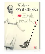 Błysk rewolwru - Outlet - Wisława Szymborska