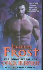 Once Burned - Jeaniene Frost