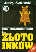 Pan Samochodzik i Złoto Inków 19 - Outlet - Jerzy Szumski