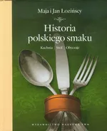 Historia polskiego smaku - Outlet - Maja Łozińska