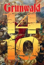 Grunwald 1410 - Błażej Kusztelski