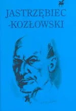 Poezje wybrane - Outlet - Andrzej Jastrzębiec-Kozłowski