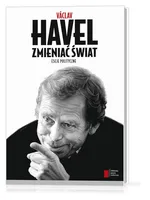 Zmieniać świat Eseje polityczne - Outlet - Vaclav Havel