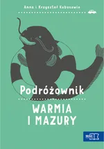 Podróżownik Warmia i Mazury - Anna Kobus