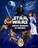 Star Wars Krótkie opowieści na dobranoc - Outlet