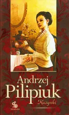 Kuzynki - Andrzej Pilipiuk