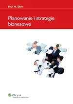 Planowanie i strategie biznesowe - Outlet - Elkin Paul M.