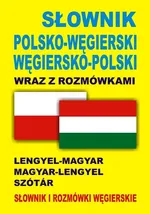 Słownik polsko-węgierski  węgiersko-polski wraz z rozmówkami - Paweł Kornatowski
