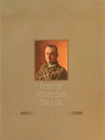 Generał Władysław Sikorski 1881-1943 - Outlet