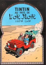 Tintin au pays de l'or noir - Herge